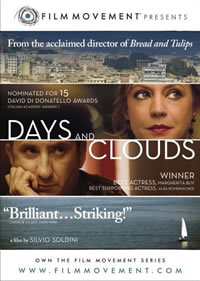 Days and Clouds (2007) &mdash; Italy 