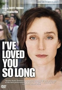 I've Loved You So Long (2008)&mdash;French