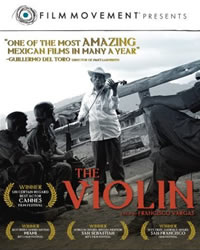 The Violin (2007)&nbsp;&mdash; Mexico 