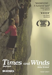 Times and Winds (2007)&nbsp;&mdash; Turkey 