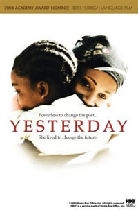 Yesterday (2004)&mdash;Zulu